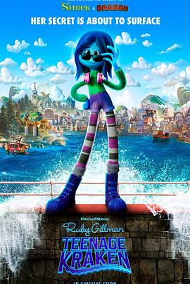 快猫视频《变身吉妹 Ruby Gillman, Teenage Kraken》免费在线观看