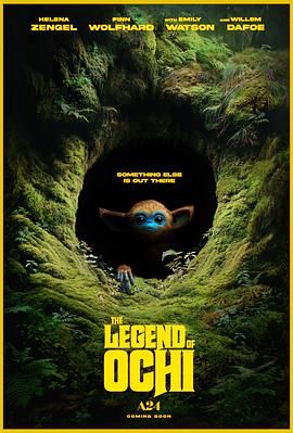 快猫短视频《奥奇传说 The Legend of Ochi》免费在线观看