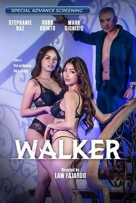 快猫短视频《游走 Walker》免费在线观看