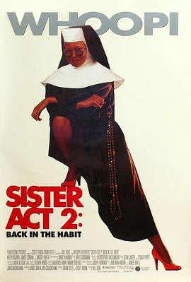 快猫短视频《修女也疯狂2 Sister Act 2: Back in the Habit》免费在线观看