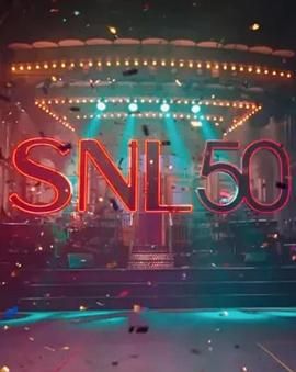 快猫视频《周六夜现场五十周年特别篇 SNL50: The Anniversary Special》免费在线观看